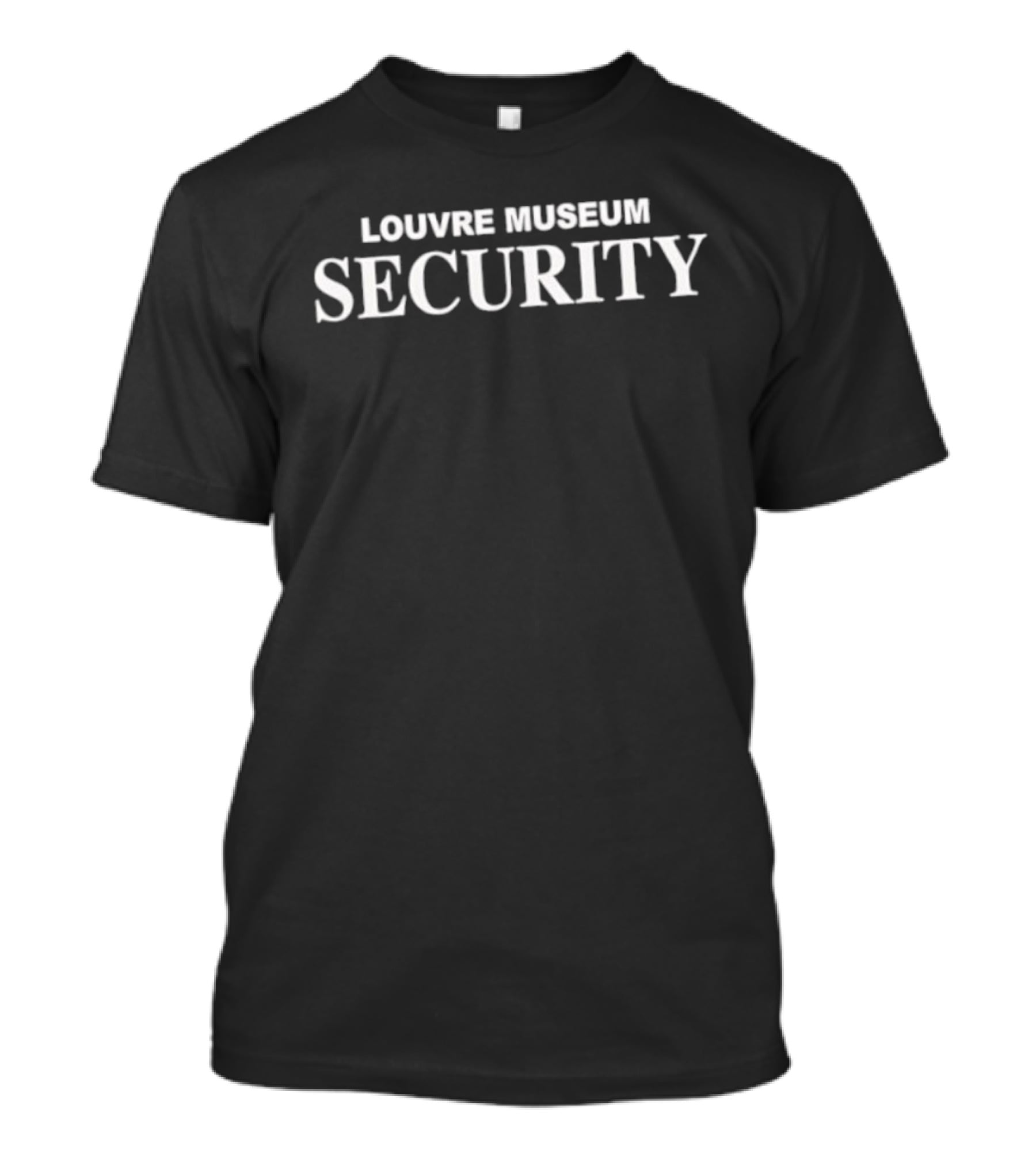 Louvre Museum Security Paris France Museum Security Team T-Shirt