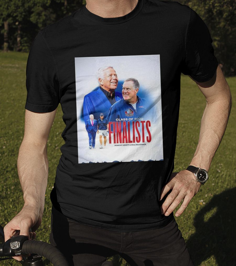 Class Of 2026 Finalists Robert Kraft Bill Belichick T-Shirt