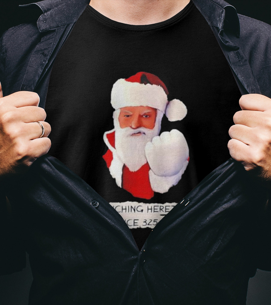 Punching Heretics Since 325 A.D. Santa Claus T-Shirt