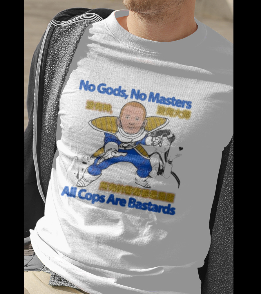Bobby Hill X Vegeta Sailor Moon No Gods No Masters All Cops Are Bastards T-Shirt