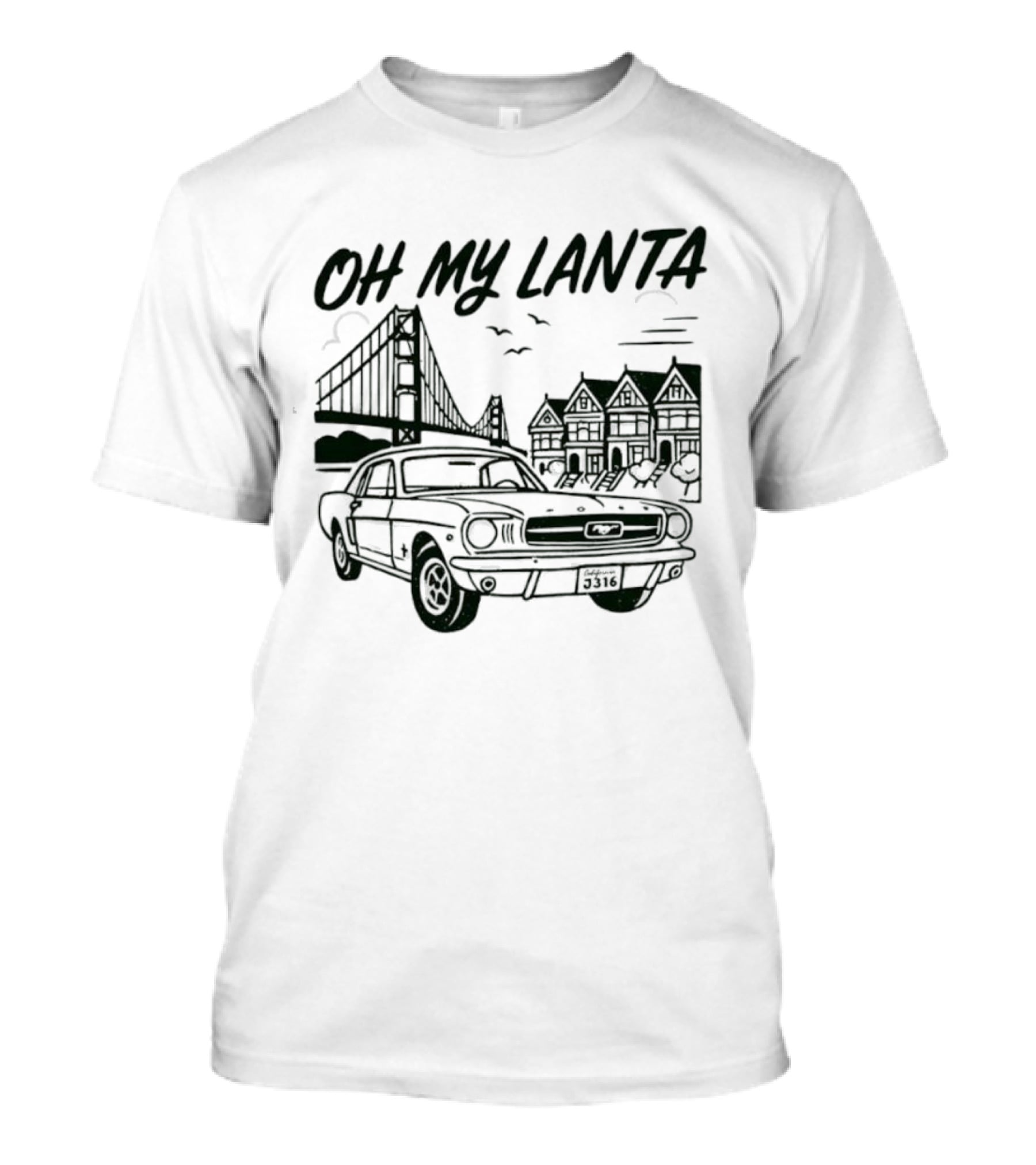 Oh My Lanta San Francisco Classic Car Skyline T-Shirt