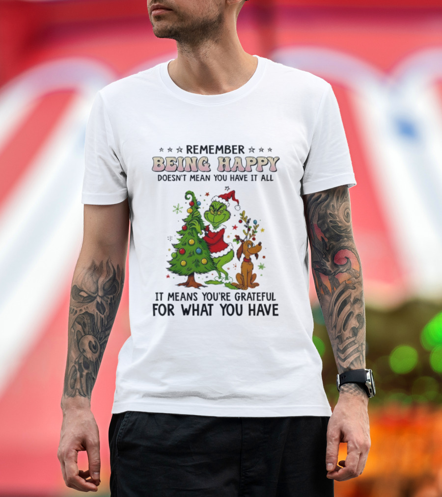 Being Happy Grateful Christmas Tree And Dog T-Shirt