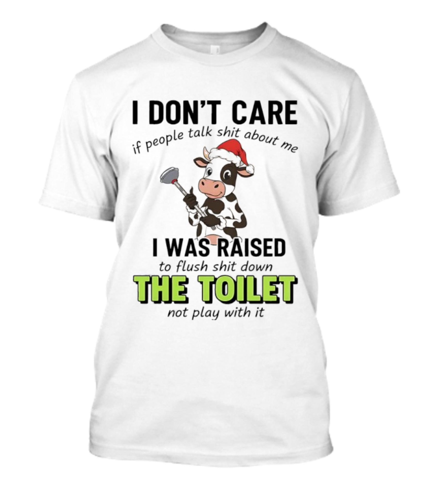 Santa Cow Flush Shit Down The Toilet Humor T-Shirt