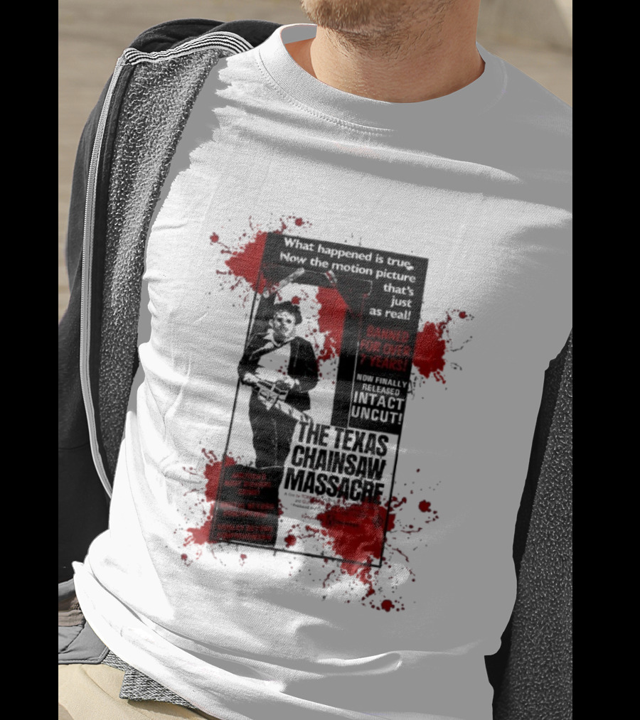 Banned For Over 7 Years The Texas Chainsaw Massacre America's Most Bizarre Crime T-Shirt