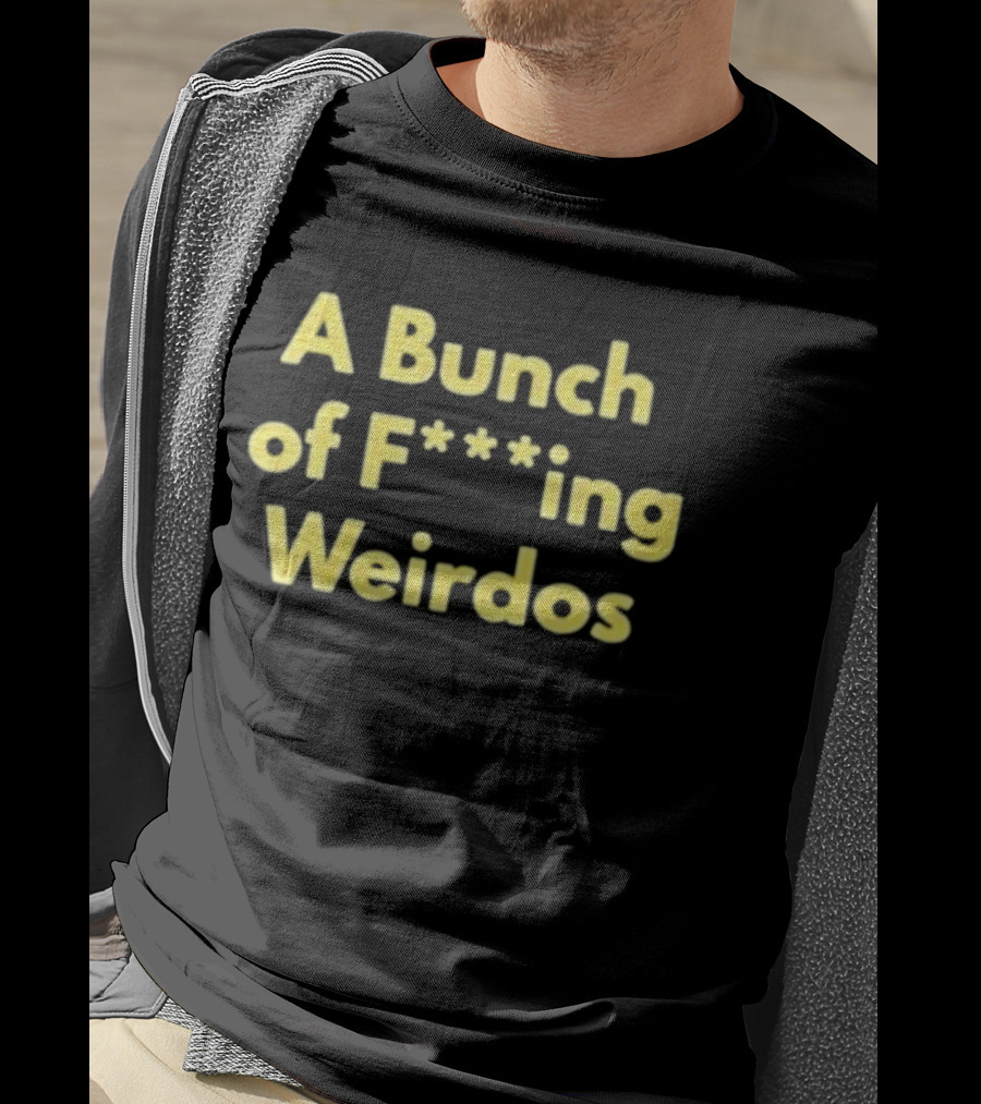 A Bunch Of F***ing Weirdos Dan Lanning T-Shirt