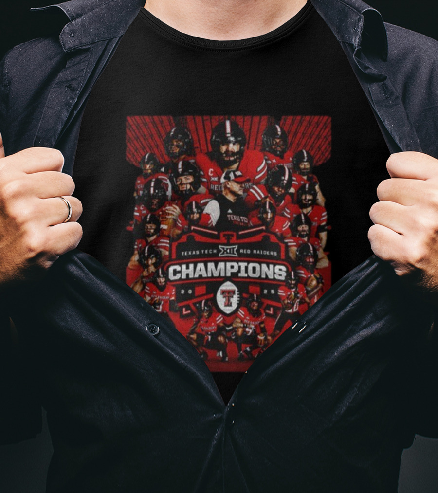 Texas Tech Red Raiders 2025 Big 12 CFP Football Champions T-Shirt