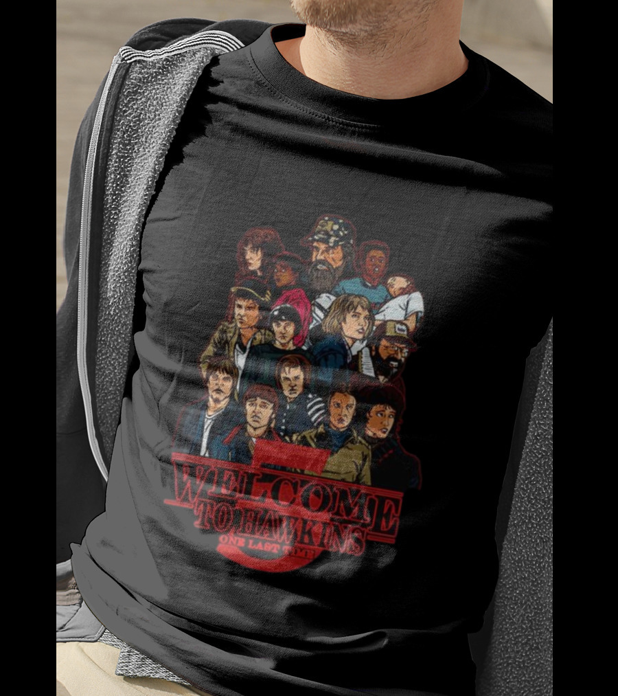 Welcome To Hawkins Stranger Things Final Season Characters One Last Time T-Shirt