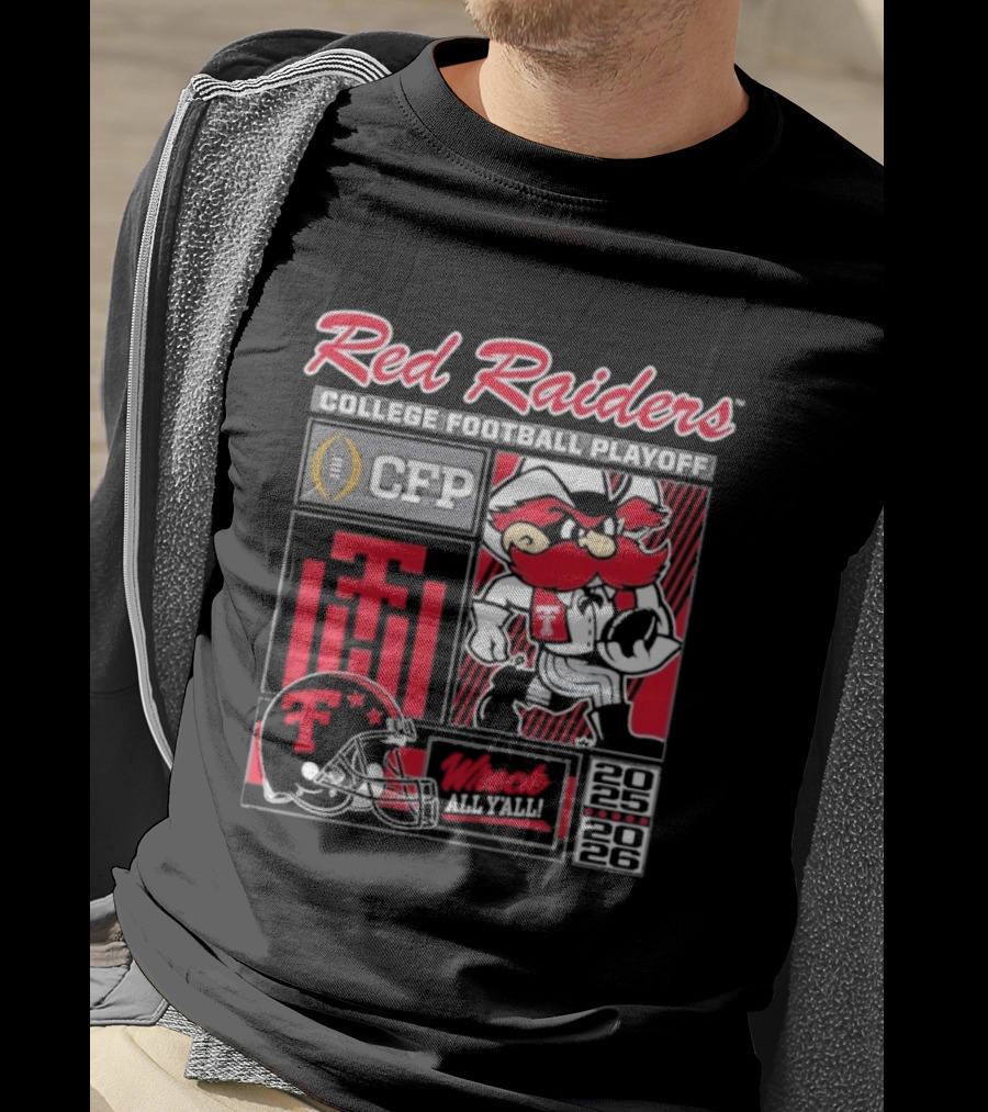 CFP Red Raiders Wreck All Y’all Texas Tech 2025 2026 Mascot T-Shirt