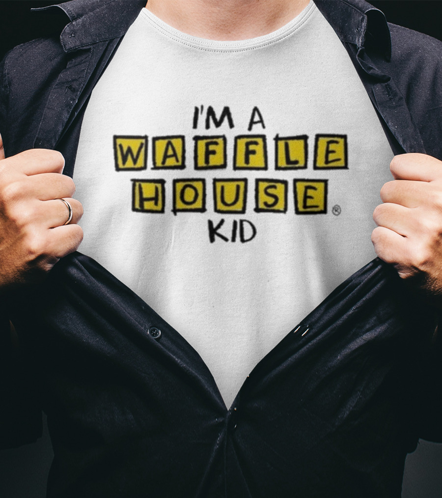 I'm A Waffle House Kid Family Traditions Nostalgia T-Shirt