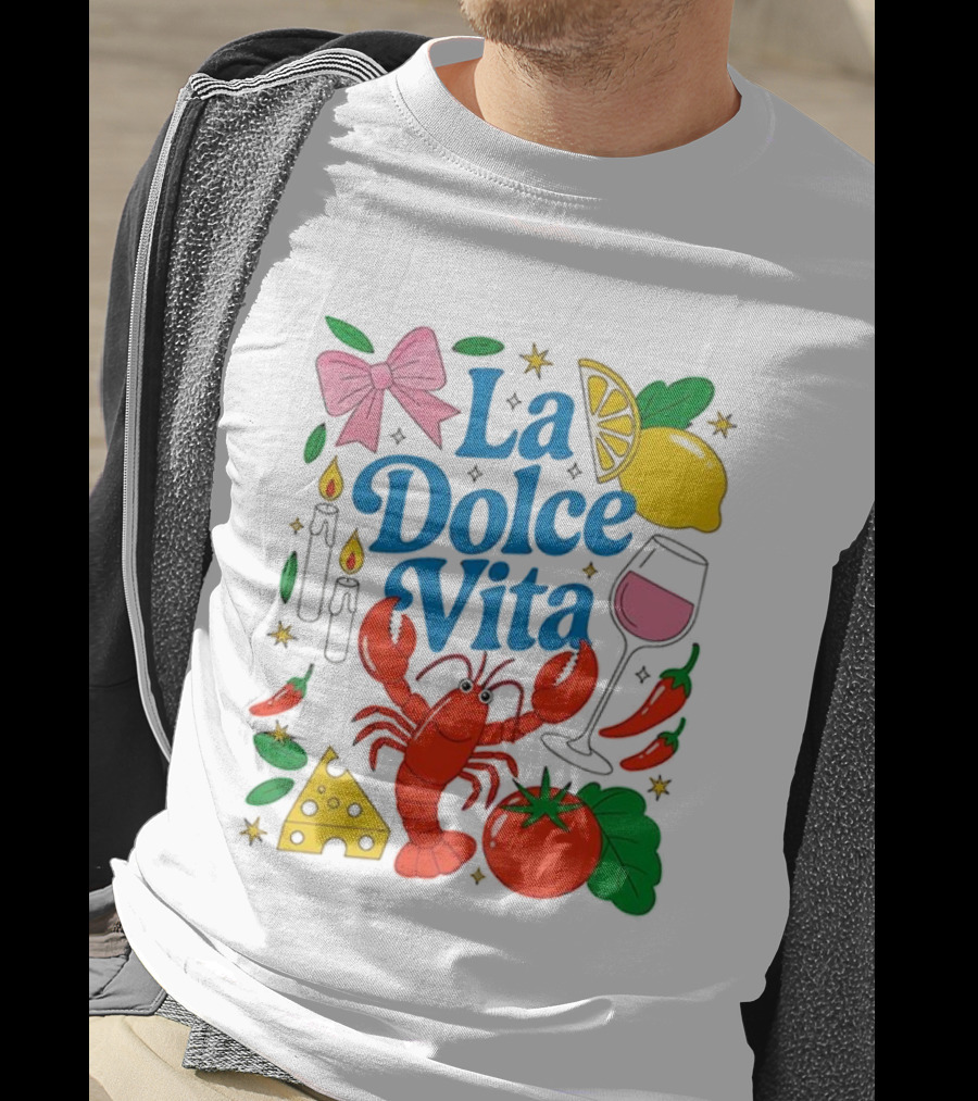 J’aime La Dolce Vita Lobster Lemon Tomato Cheese Bow Candles Wine Peppers T-Shirt