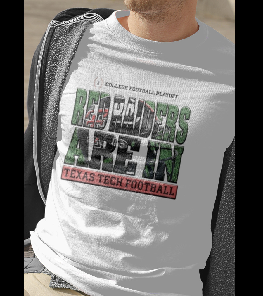 Texas Tech Red Raiders College Football Playoff Champions Are In T-Shirt