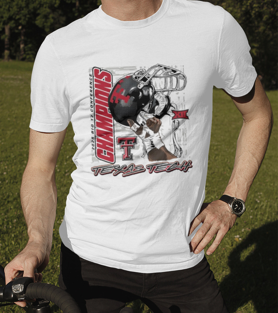 Texas Tech Red Raiders 2025 Big 12 Champions Football Raise Em Up XII T-Shirt