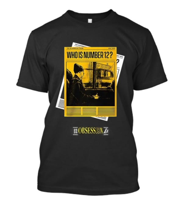 LaRavia Obsession Number 12 Who Is Number 12 July 18th T-Shirt