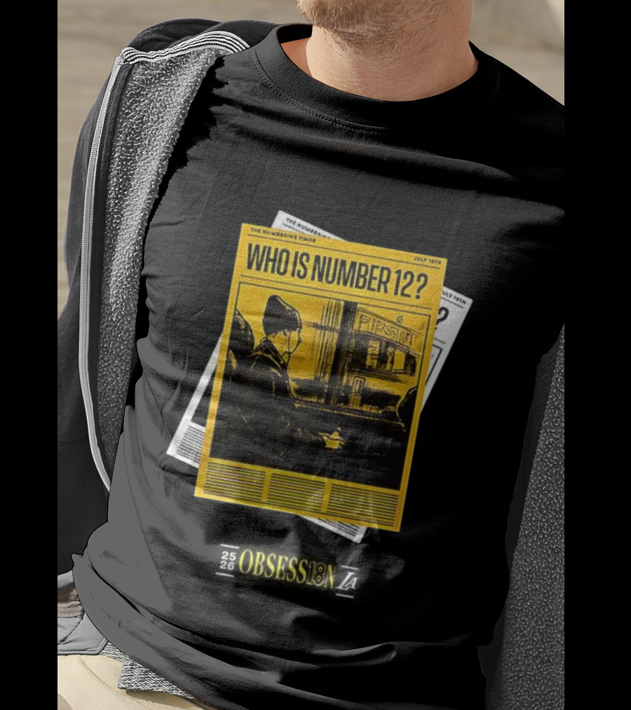 LaRavia Obsession Number 12 Who Is Number 12 July 18th T-Shirt