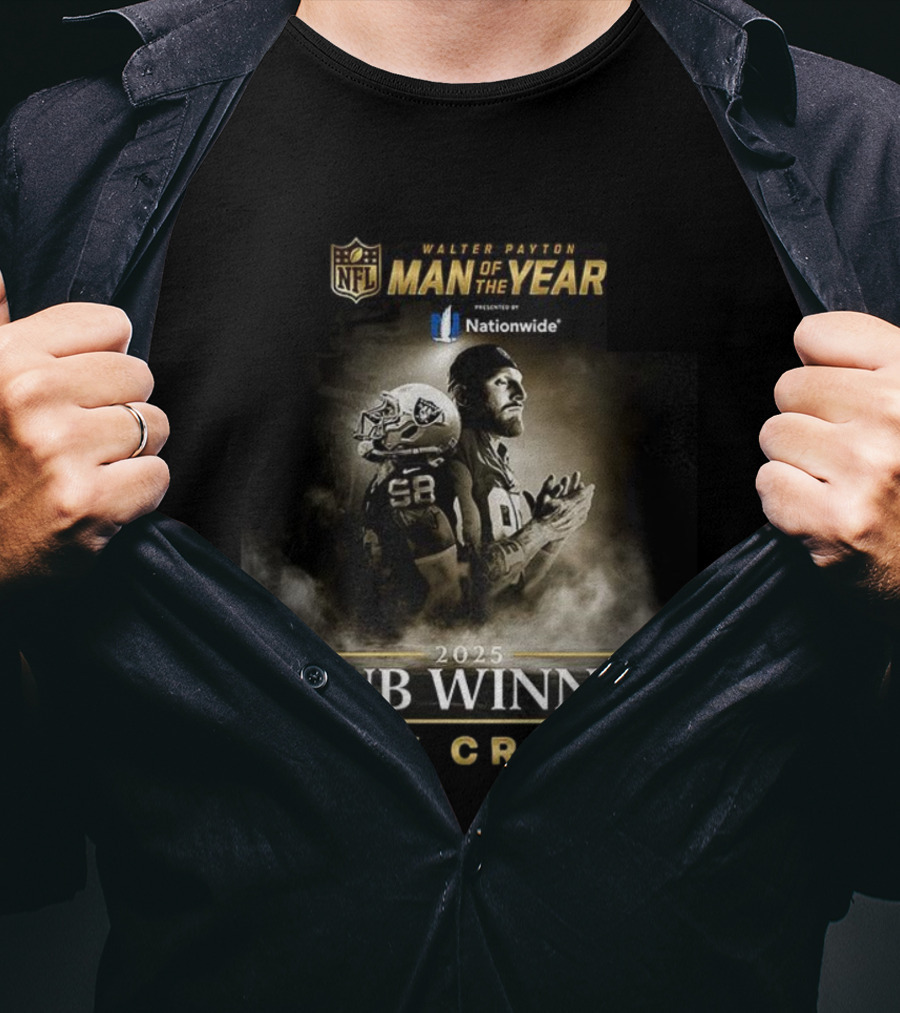 Walter Payton NFL Man Of The Year 2025 Maxx Crosby Club Winner T-Shirt