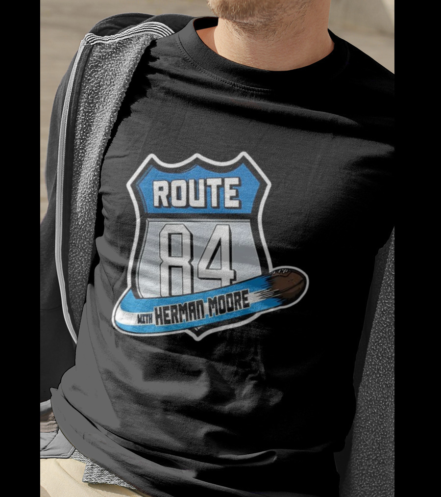 Route 84 With Herman Moore Detroit Lions Football T-Shirt