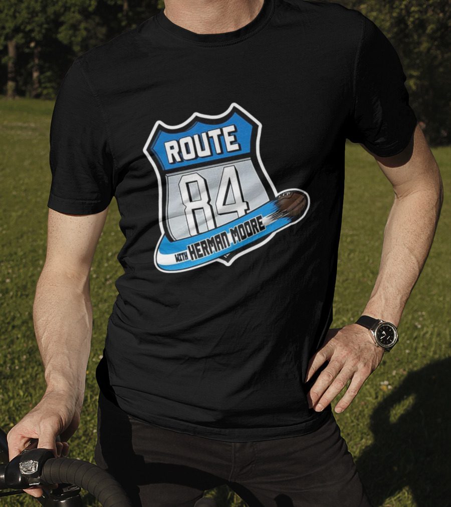 Route 84 With Herman Moore Detroit Lions Football T-Shirt