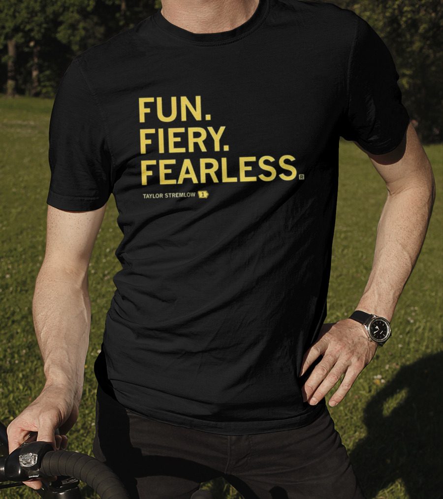 Taylor Stremlow Fun Fiery Fearless Iowa Hawkeyes Basketball T-Shirt