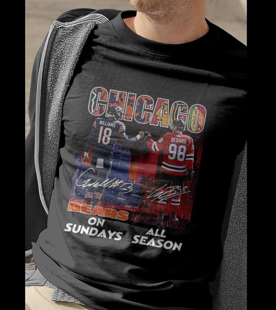 CHICAGO Bears Williams Sundays Blackhawks Bedard All Season T-Shirt