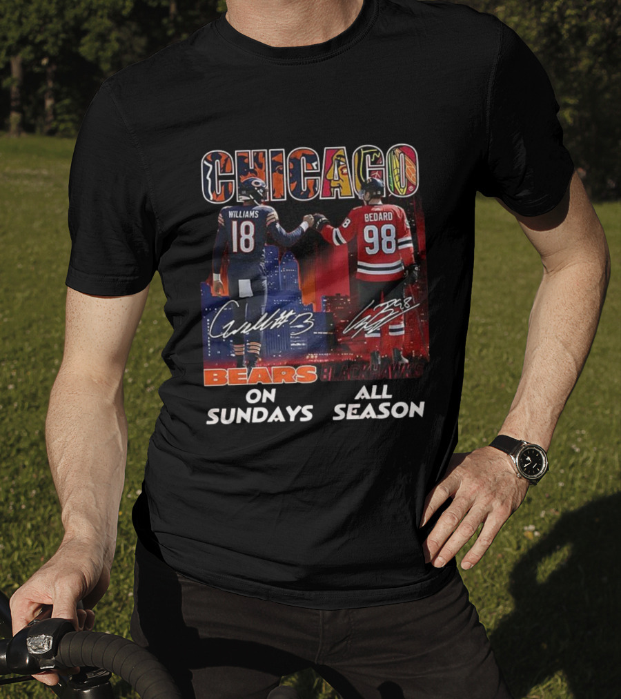 CHICAGO Bears Williams Sundays Blackhawks Bedard All Season T-Shirt