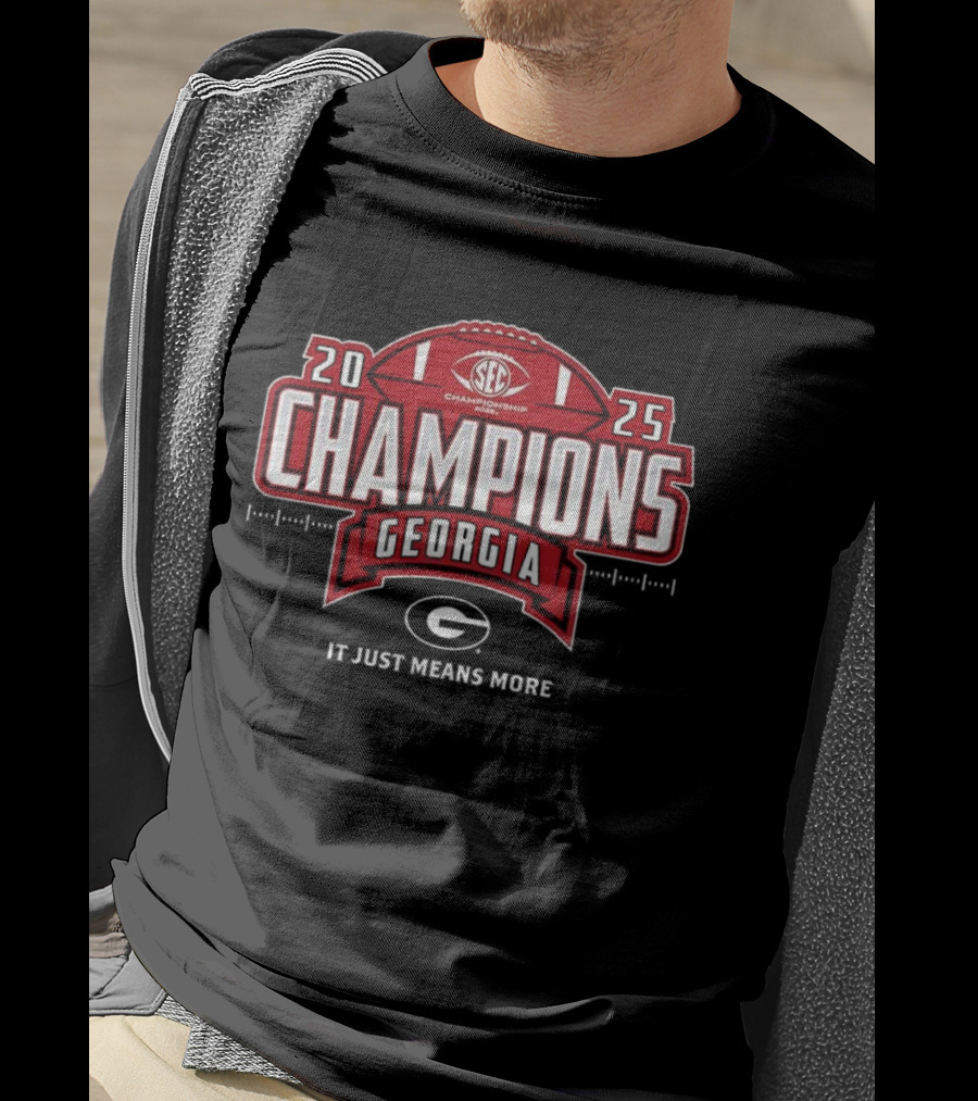 Georgia 2025 SEC Champions Georgia Bulldogs It Just Means More T-Shirt