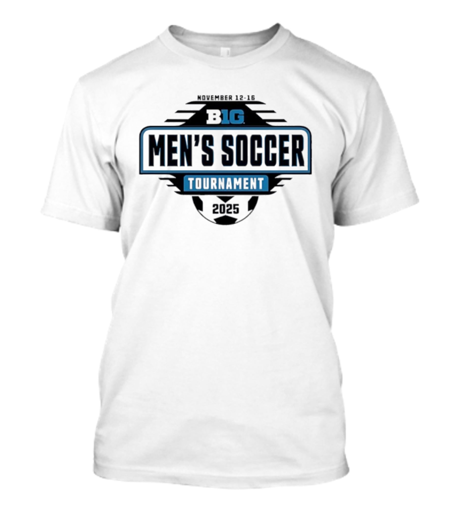 Big Ten Men's Soccer Tournament November 11-16 2025 T-Shirt