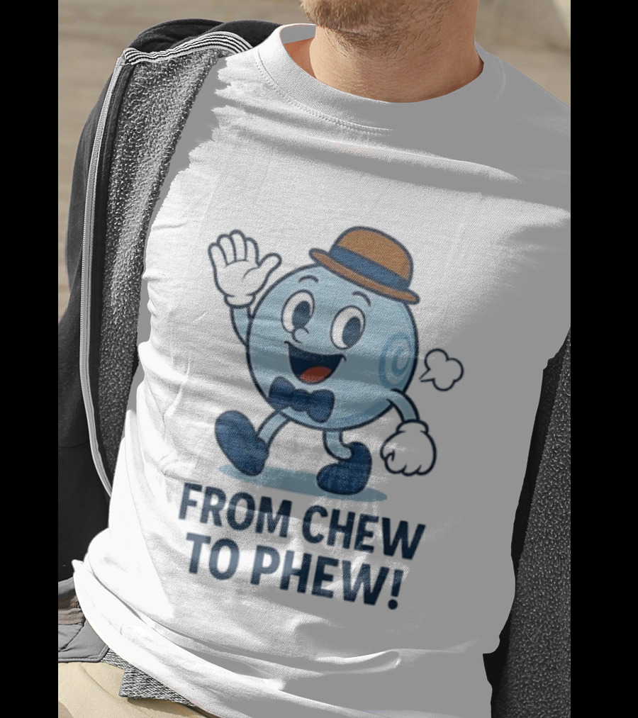 From Chew To Phew Science Mascot With Hat Bowtie And Shoes T-Shirt