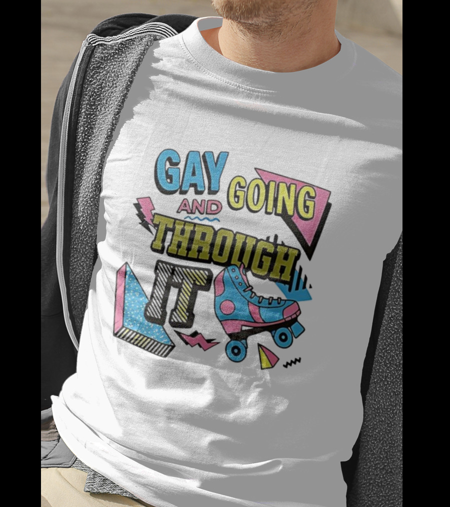 Gay And Going Through It Retro 90s Roller Skate Aesthetic T-Shirt