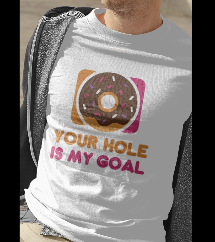 Donut Your Hole Is My Goal Chocolate Sprinkles Fun Statement T-Shirt