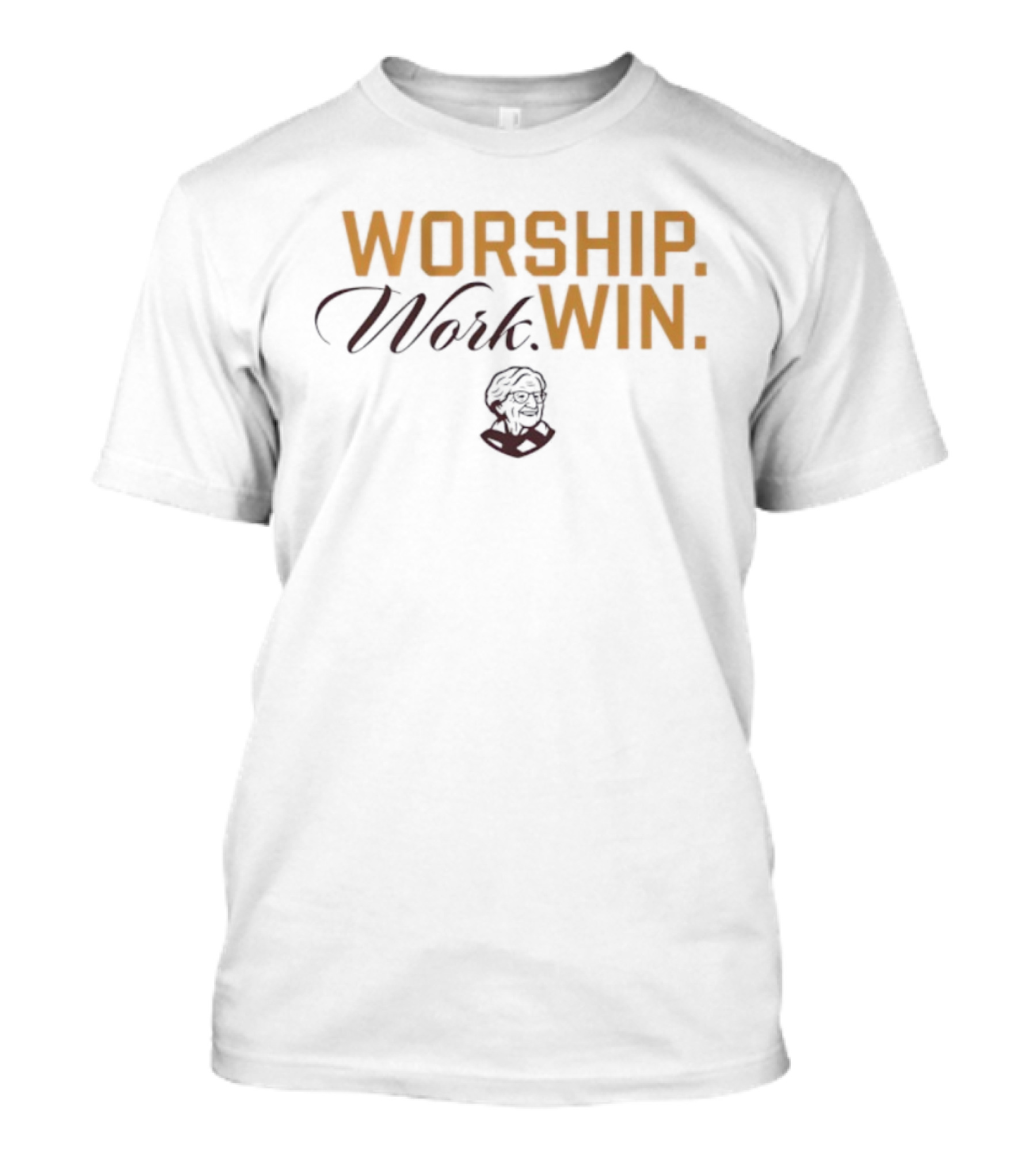 Worship Work Win Jean Dolores Schmidt March Madness Basketball Sister Impact T-Shirt