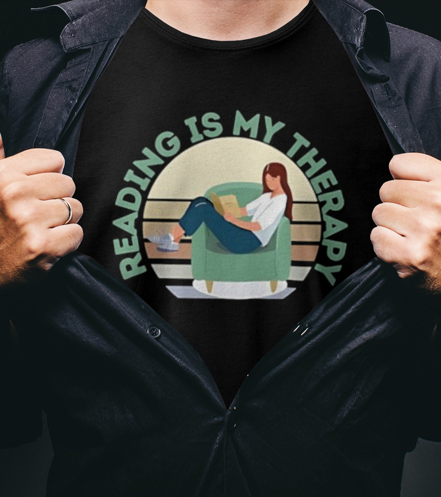 Reading Is My Therapy Relaxing Girl With Book T-Shirt