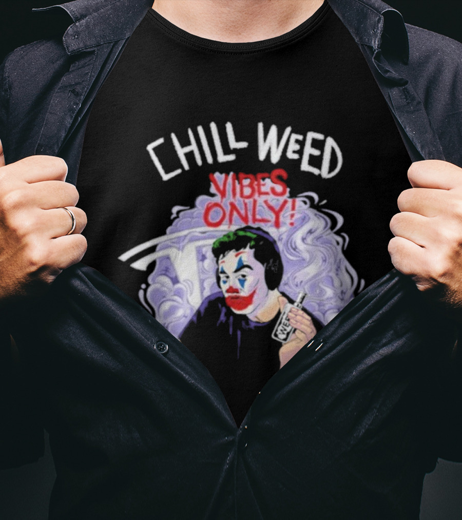 Chill Weed Vibes Only Joker Holding Tesla Symbol Smoke Art T-Shirt