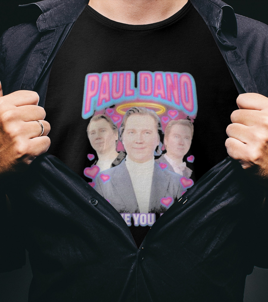 Paul Dano Halo Hearts We Love You Dano T-Shirt