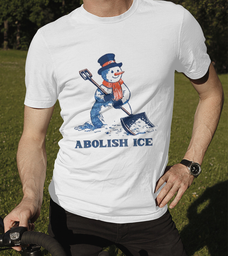 Cute Snowman Abolish Ice Christmas Winter Shovel T-Shirt