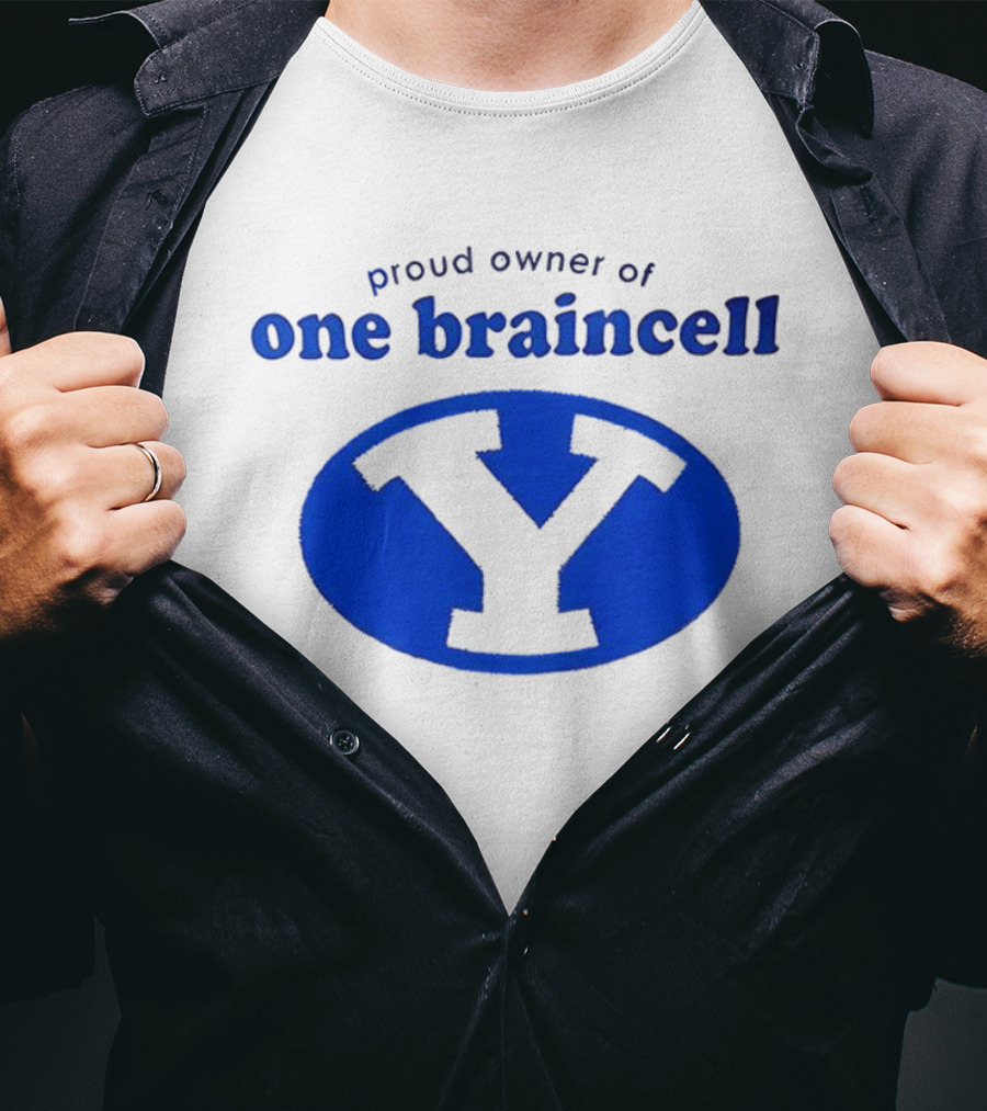 Proud Owner Of One Braincell BYU 2026 T-Shirt