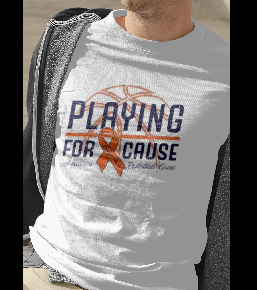 Playing For A Cause McKinney High Basketball Support Against Leukemia T-Shirt