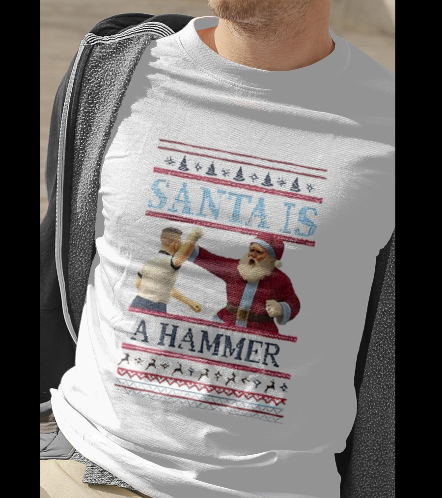 Santa Is A Hammer Christmas Funny Boxing Holiday T-Shirt