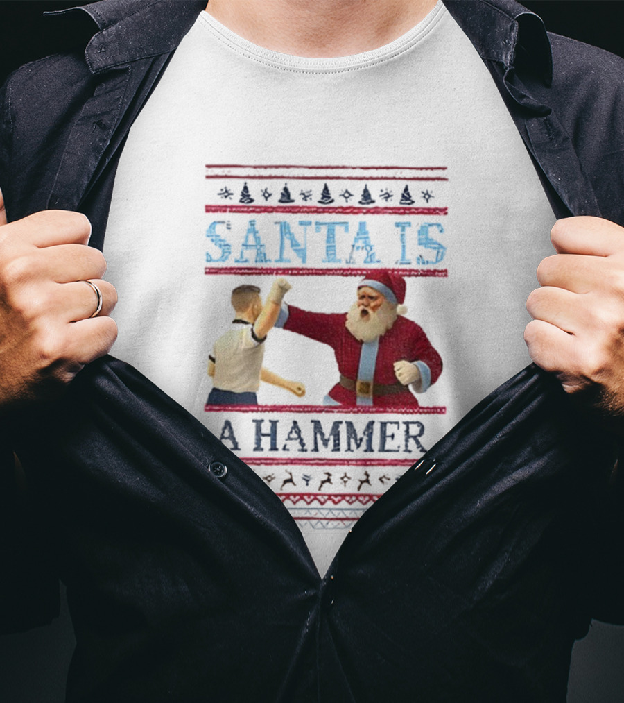Santa Is A Hammer Christmas Funny Boxing Holiday T-Shirt