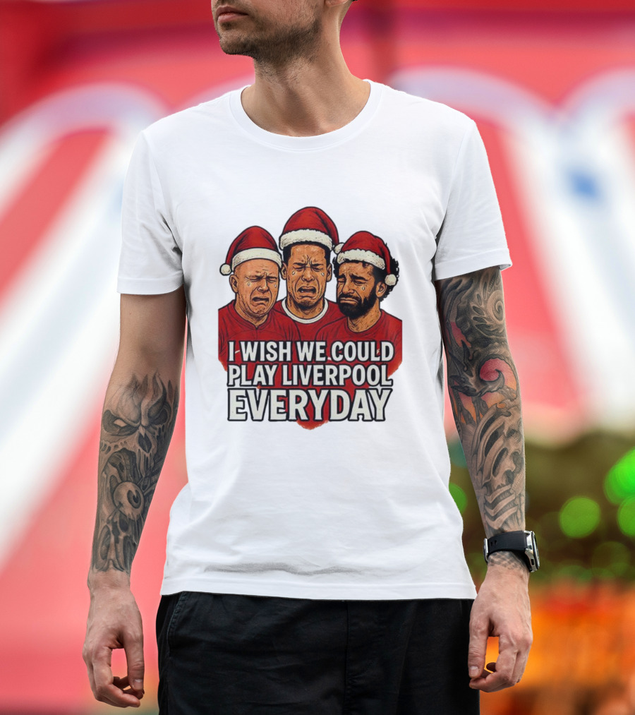 I Wish We Could Play Liverpool Everyday Christmas Santa Hats Crying Faces T-Shirt