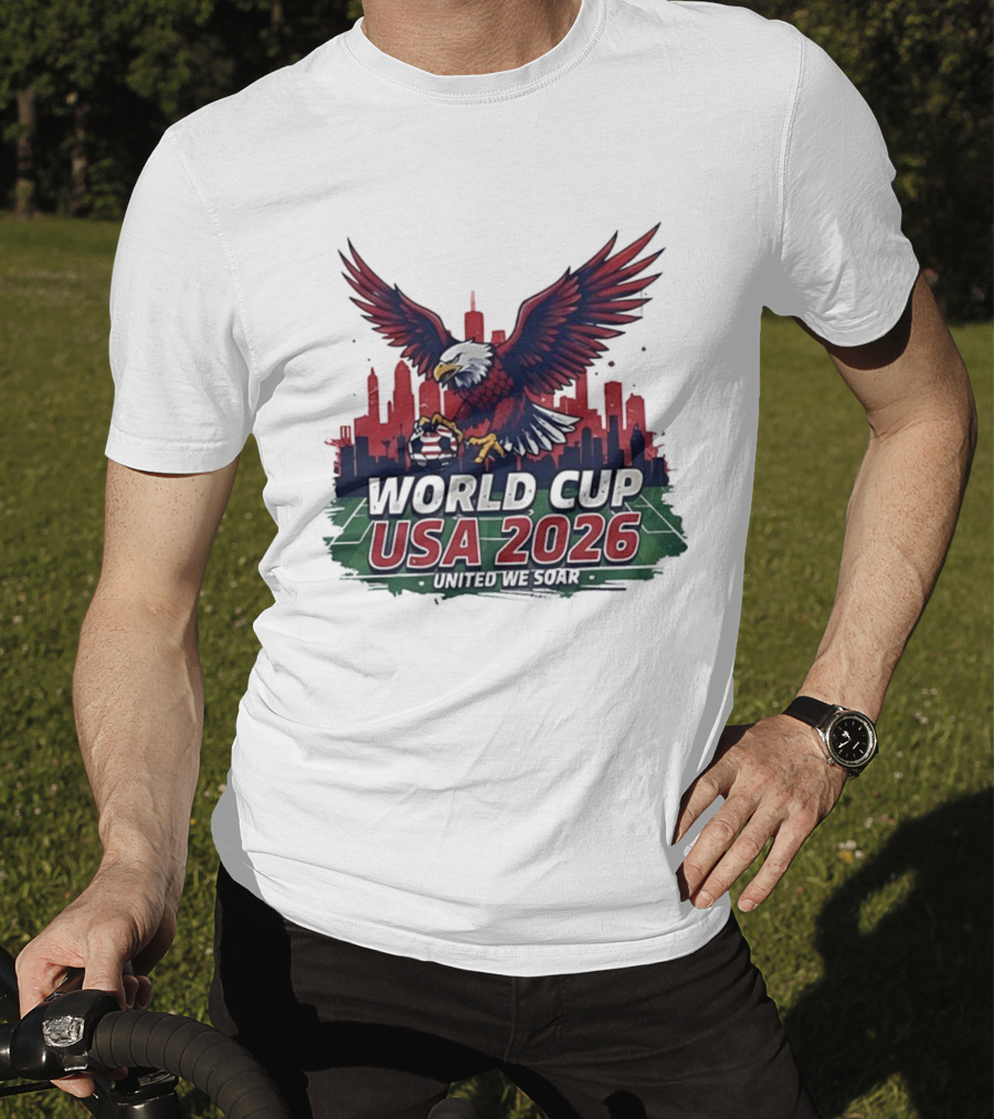 World Cup USA 2026 Bald Eagle United We Soar City Skyline Football Field T-Shirt