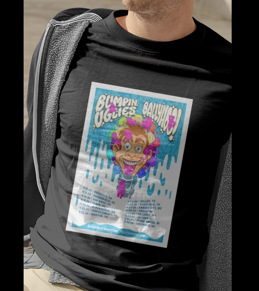 Bumpin Uglies Ballyhoo Tour April 2026 Roseville Tempe Houston Dallas T-Shirt