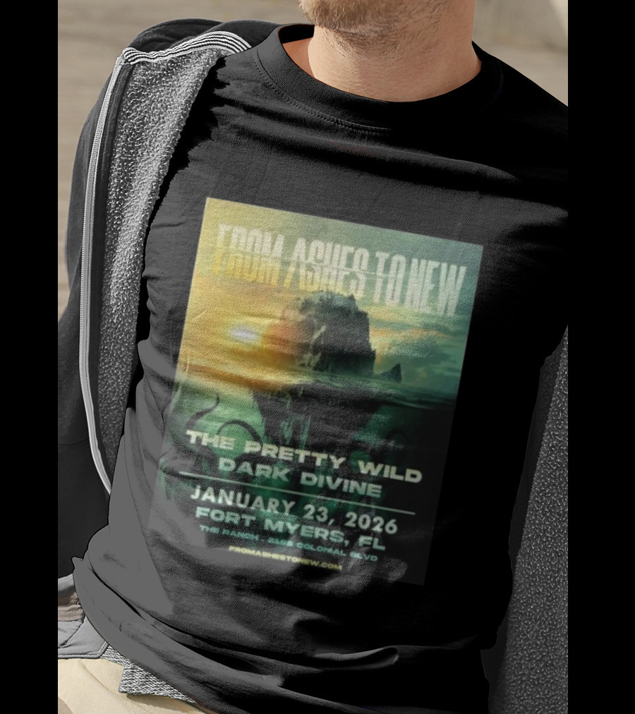 From Ashes To New The Pretty Wild Dark Divine Live Fort Myers FL January 23 2026 Event At The Ranch T-Shirt