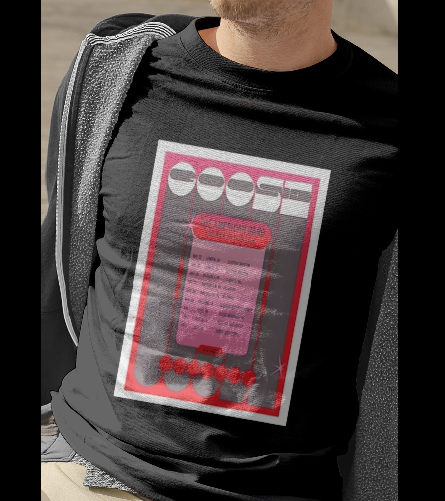 Goose The American Band Europe UK Tour 2026 London Amsterdam Oslo Barcelona Festival Dates T-Shirt