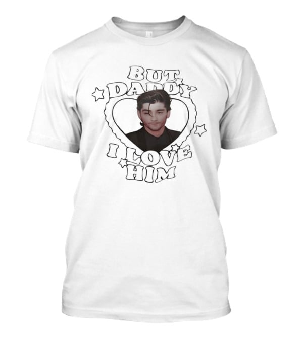 Zayn Malik But Daddy I Love Him Heart Stars T-Shirt