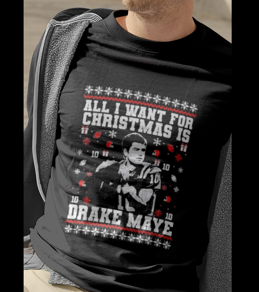 All I Want For Christmas Is Drake Maye Football Festive Holiday Sweater Snowflake Star 10 Football Player T-Shirt