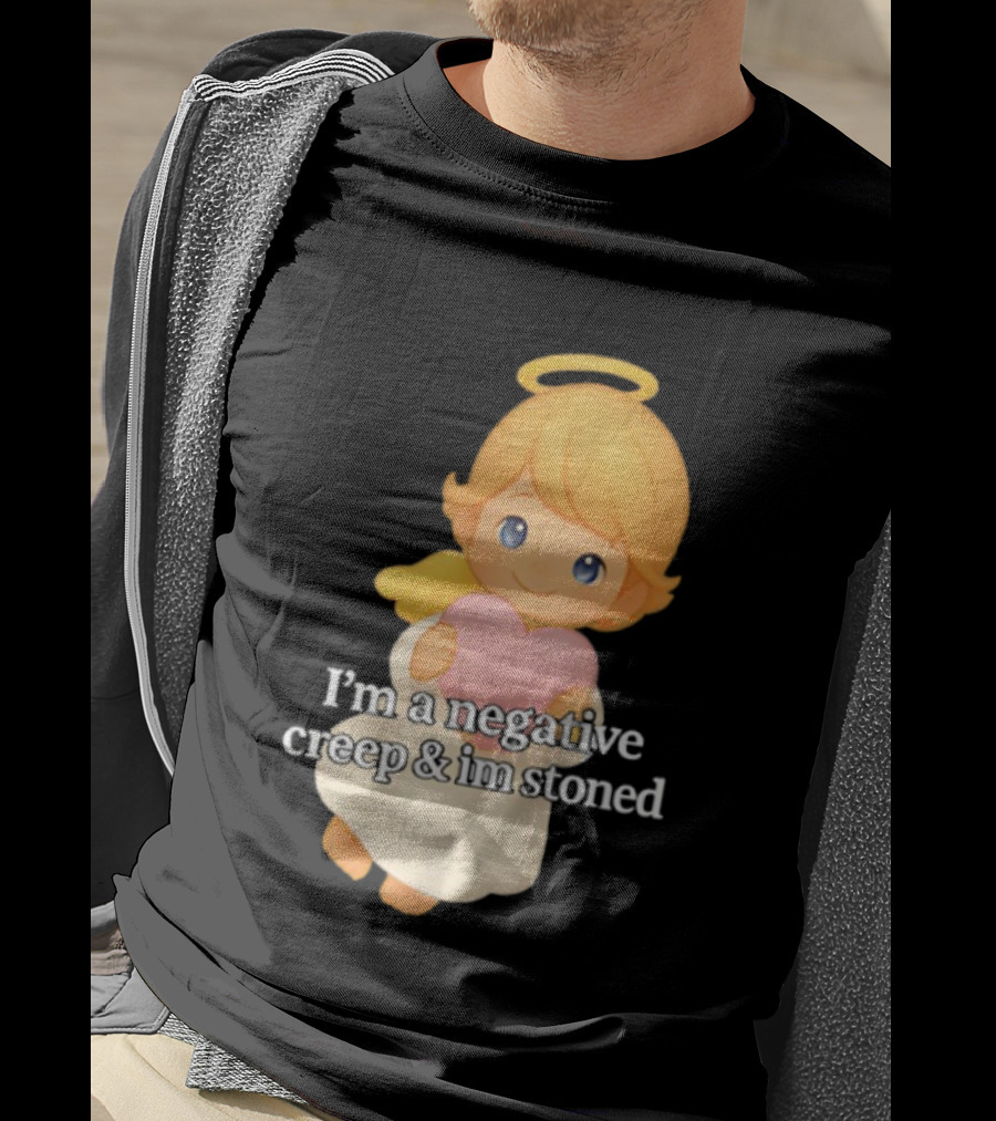 I'm A Negative Creep And I'm Stoned Angel Heart T-Shirt