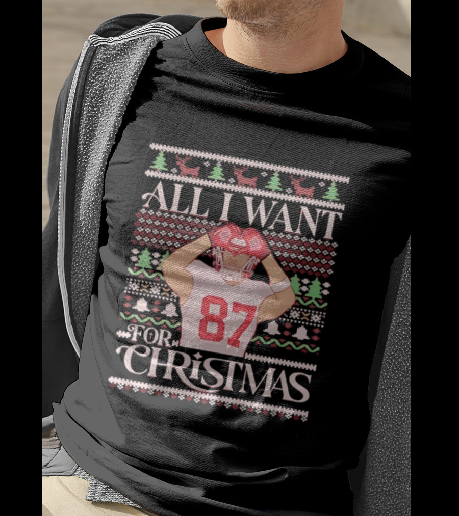 Kansas City Chiefs All I Want For Christmas Travis Kelce 87 Holiday Football T-Shirt