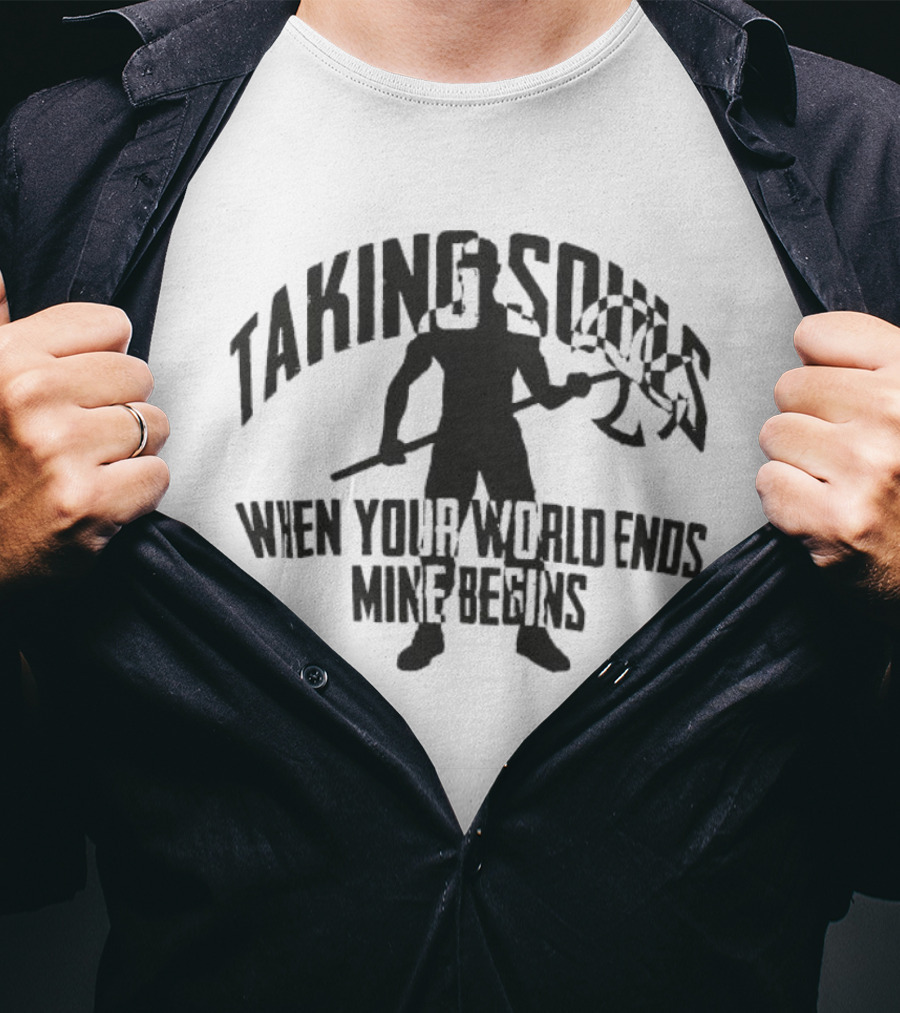 David Goggins Taking Souls When Your World Ends Mine Begins Axeman T-Shirt