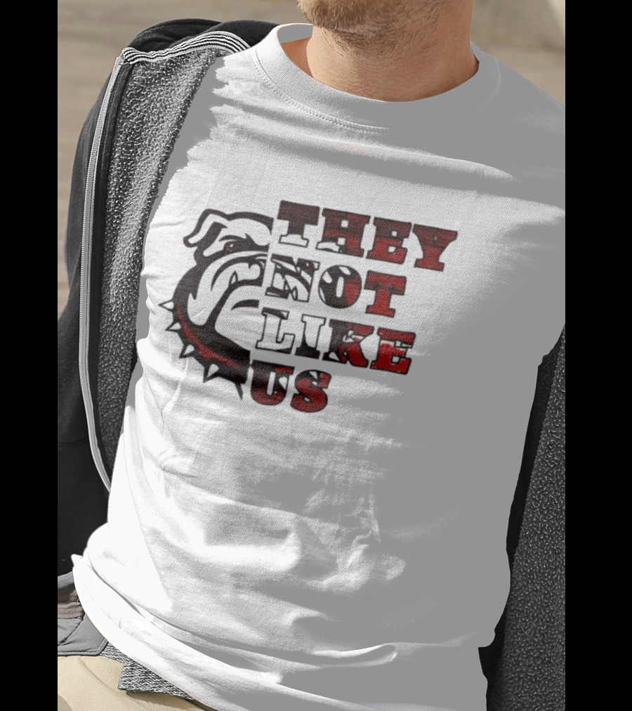 They Not Like Us Georgia Bulldogs T-Shirt