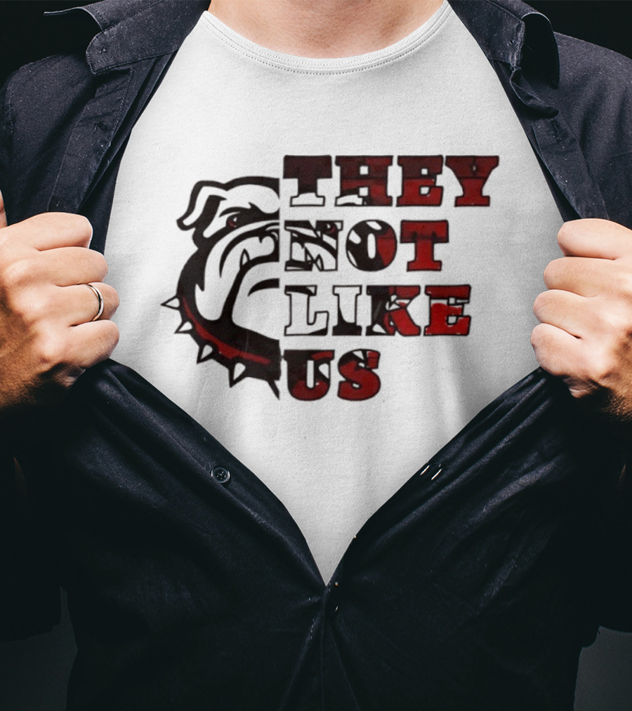 They Not Like Us Georgia Bulldogs T-Shirt